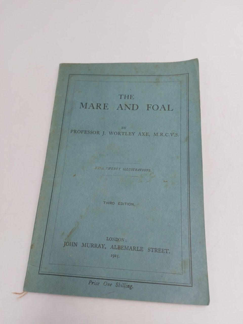 The Mare And Foel J. Wortley Axe 3rd Edition