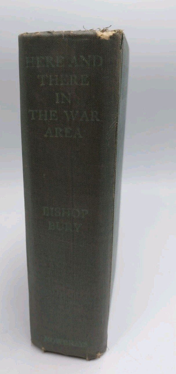Here and There in the War Area Herbert Bury