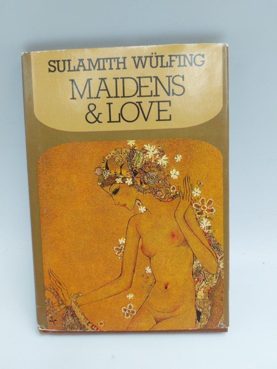 Maidens & Love Sulamith Wolfing Illustrated