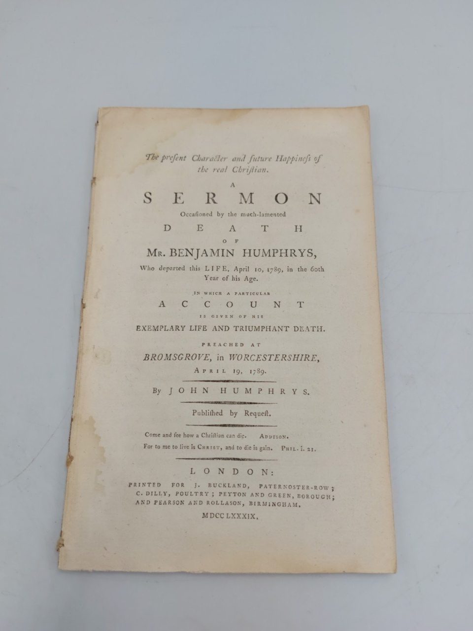 A Sermon Occationed By The Much Lamented Death Of Benjamin Humphreys By John...