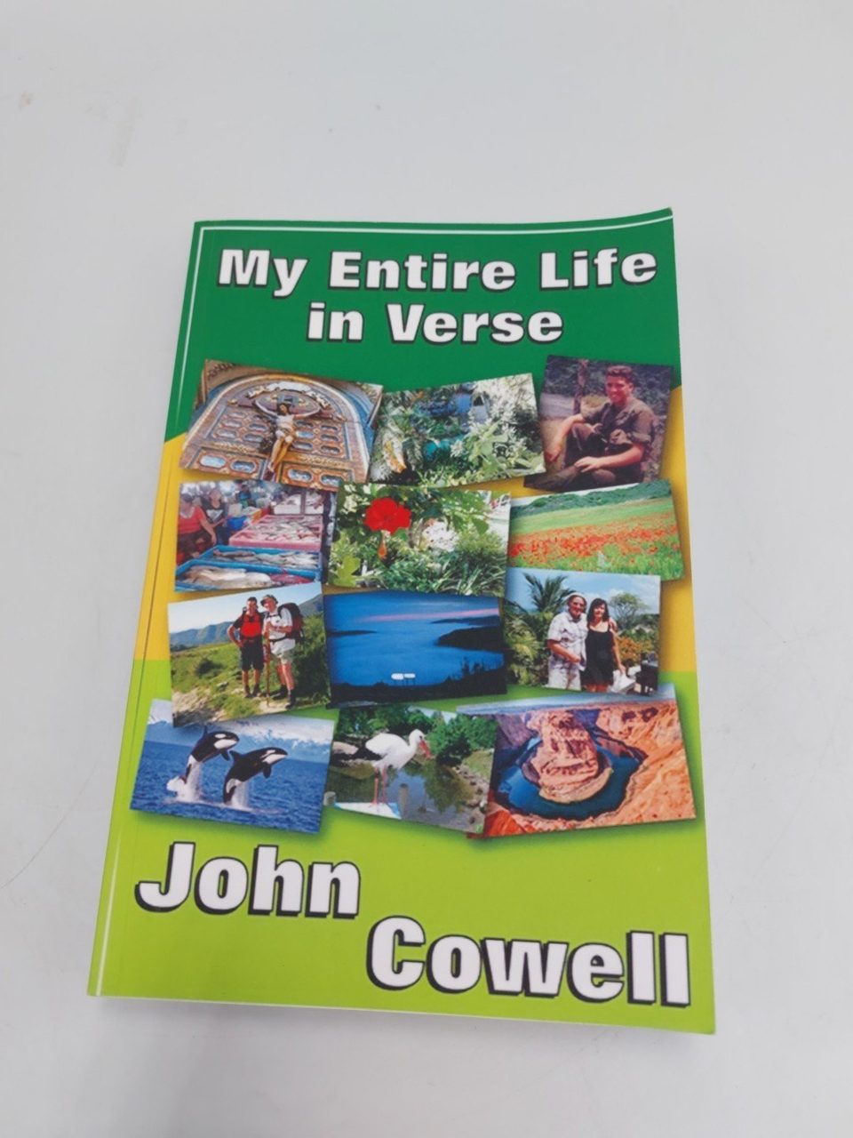 My Entire Life In Verse John Cowell