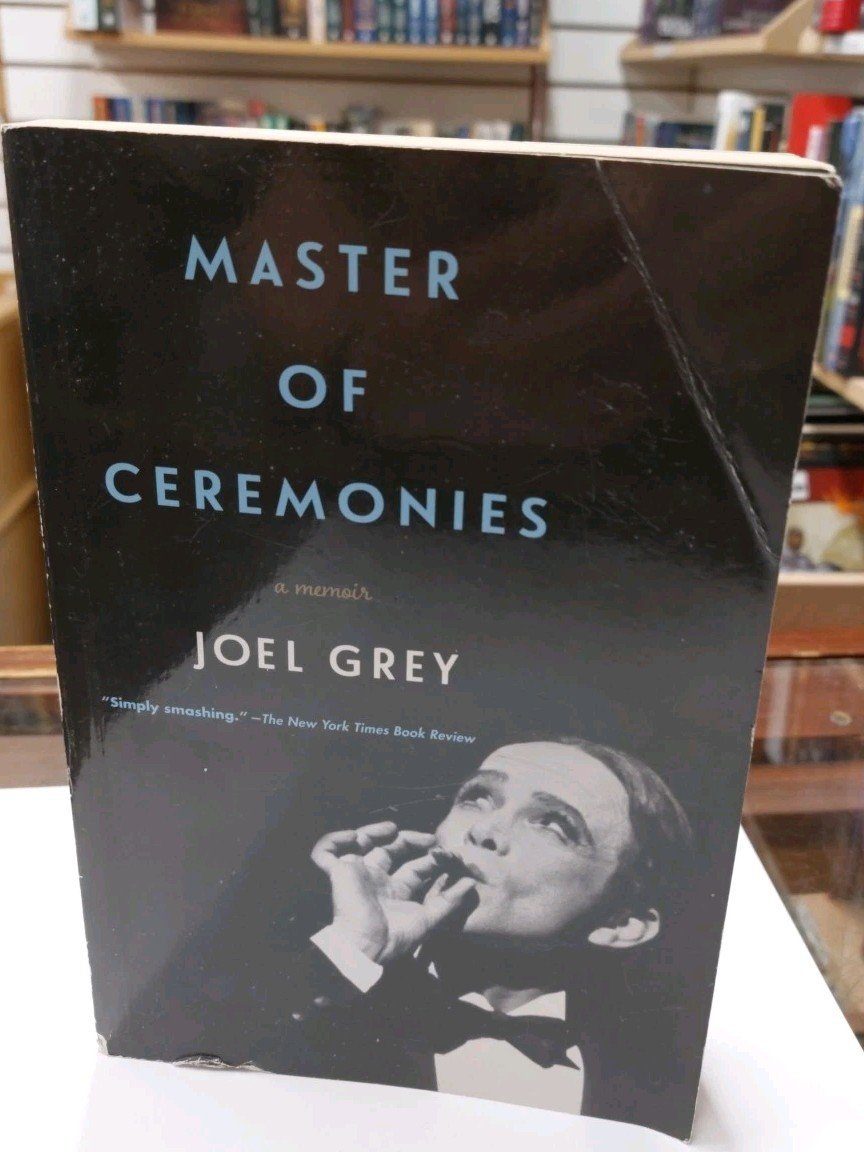 Master of Ceremonies A Memoir Joel Grey