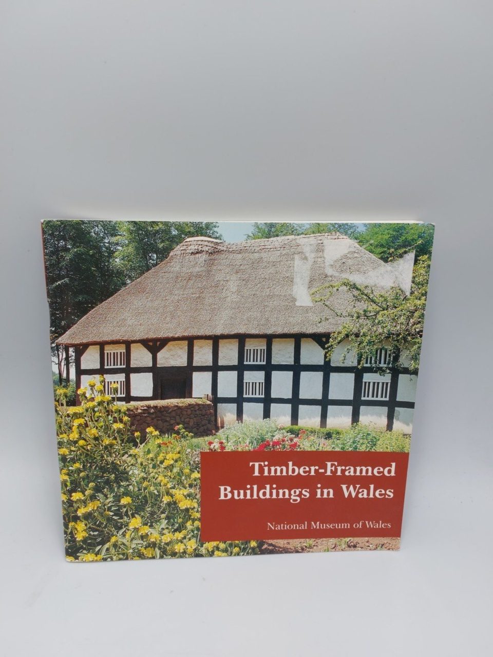 Timber Framed Buildings In Wales Gerallt D Nash