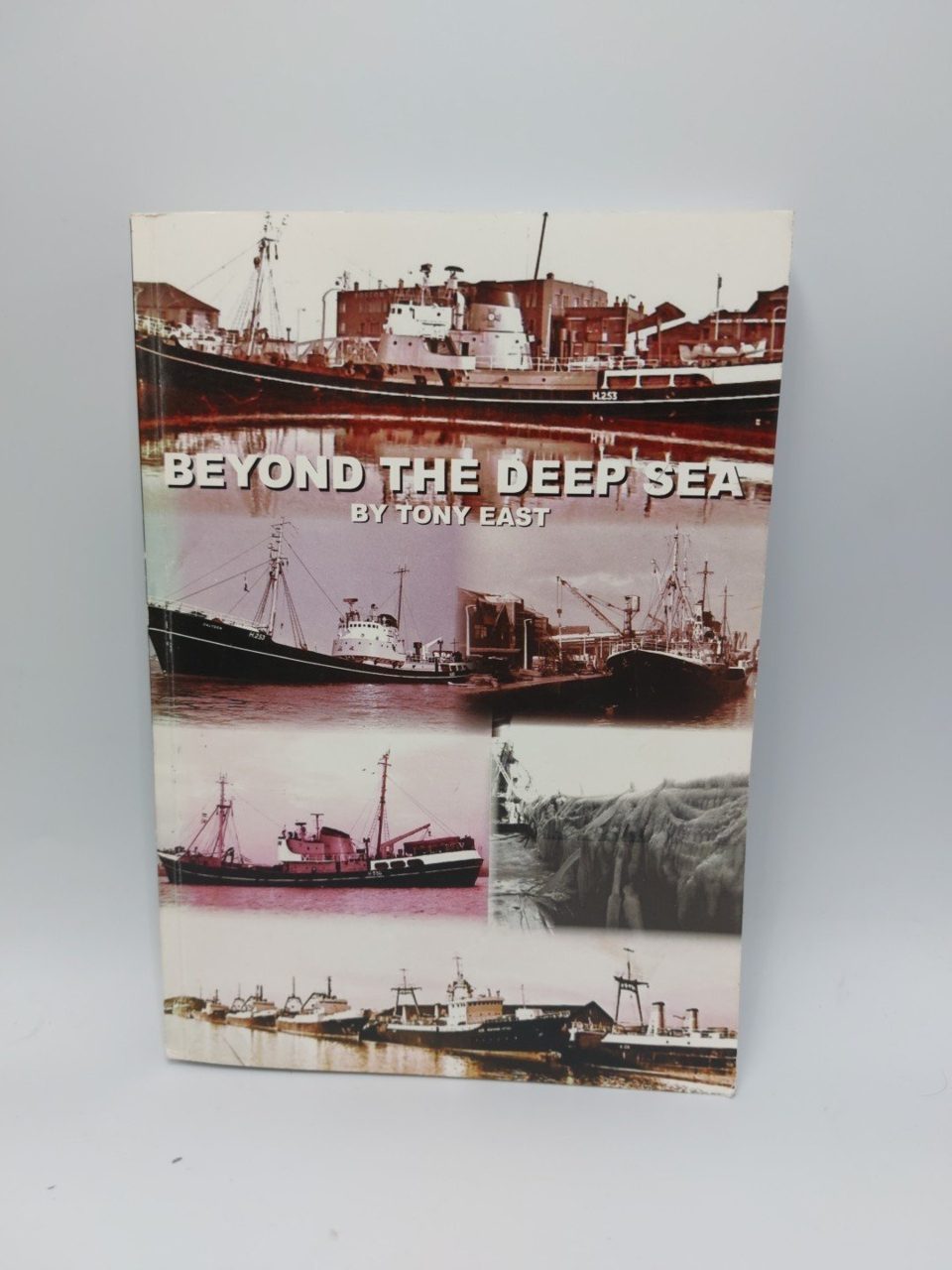Beyond The Deep Sea Tony East