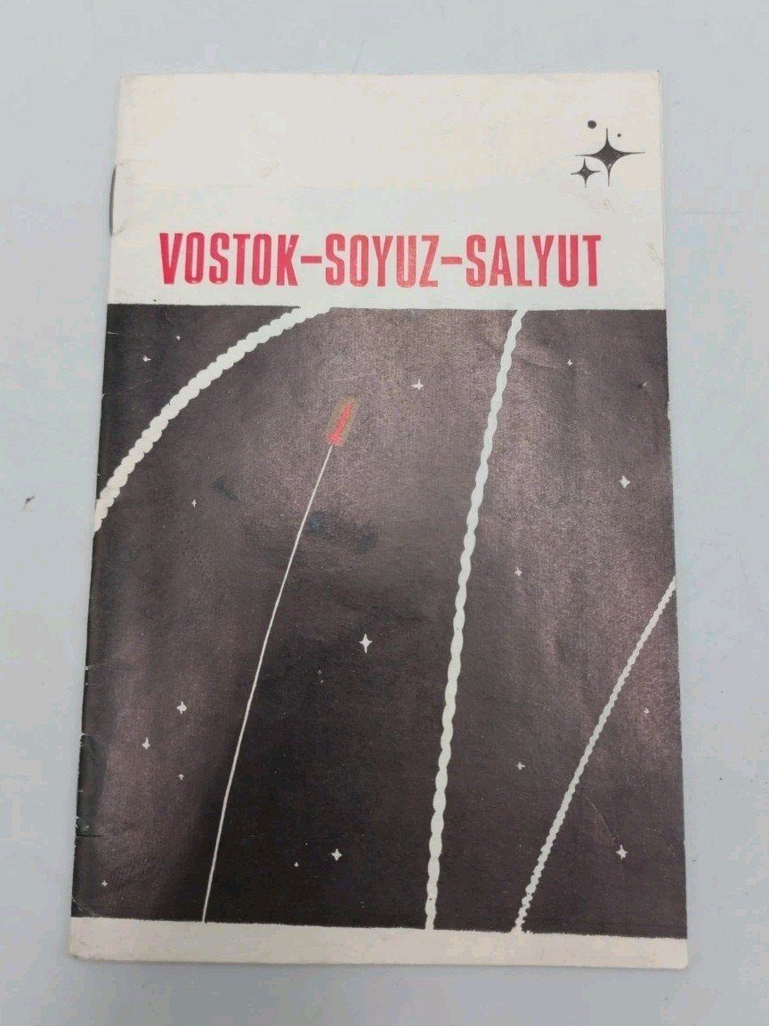 Vostok Soyuz Salyut Soviet Space
