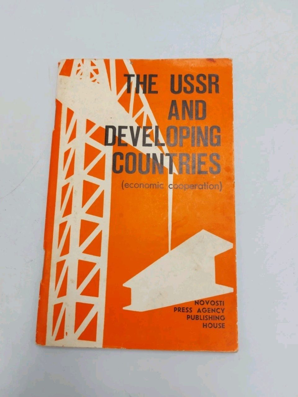 The USSR And Developing Countries Economic Cooperation