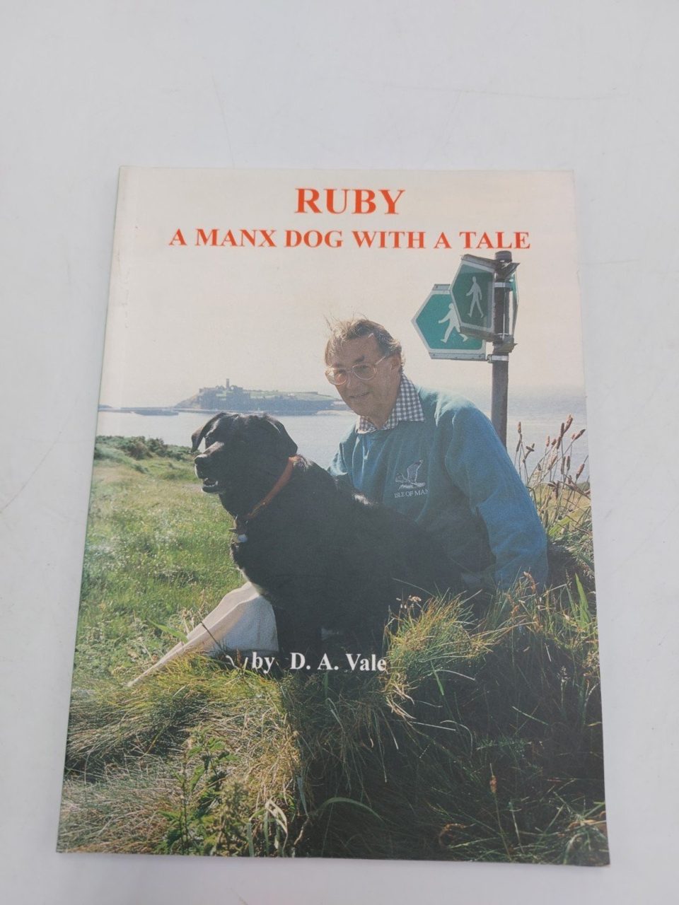 Ruby A Manx Dog With A Tale D.A. Vale