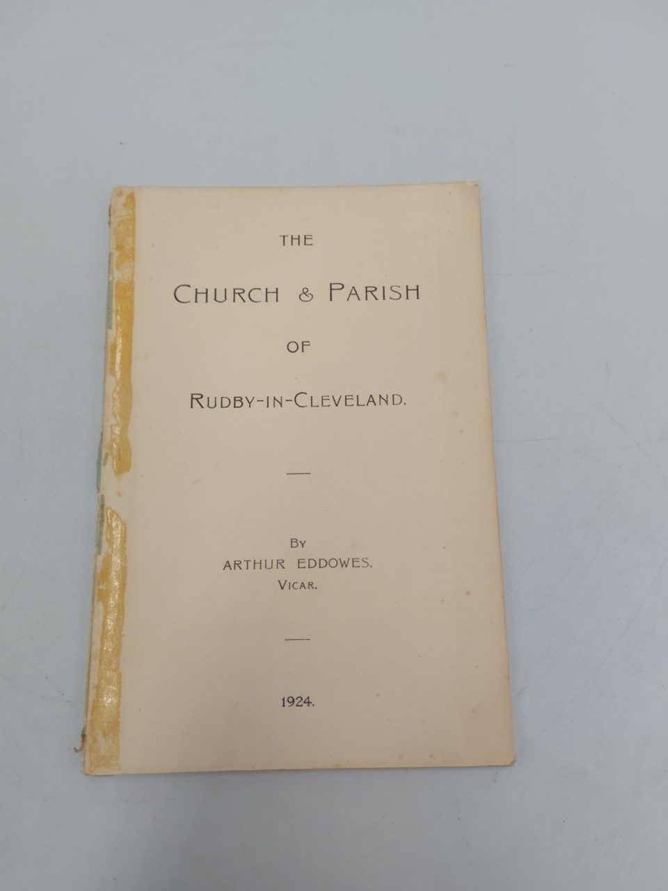The Church & Parish Of Rudby In Cleveland Arthur Eddowes