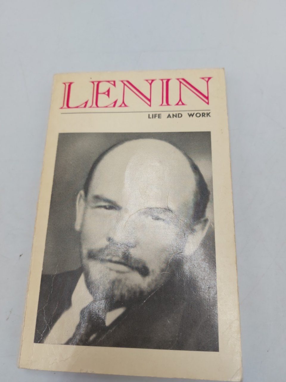 Lenin Life and Work - V. Zevin and G Golikov - 1975 Novosti Press Agency