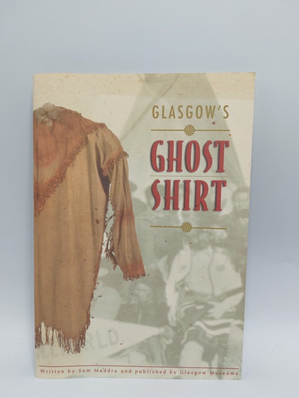 Glasgow's Ghost Shirt