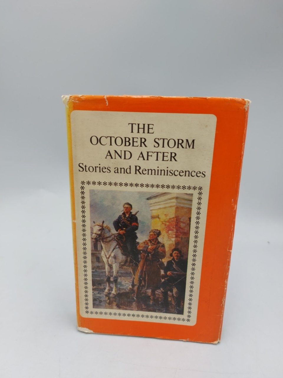 The October Storm and After