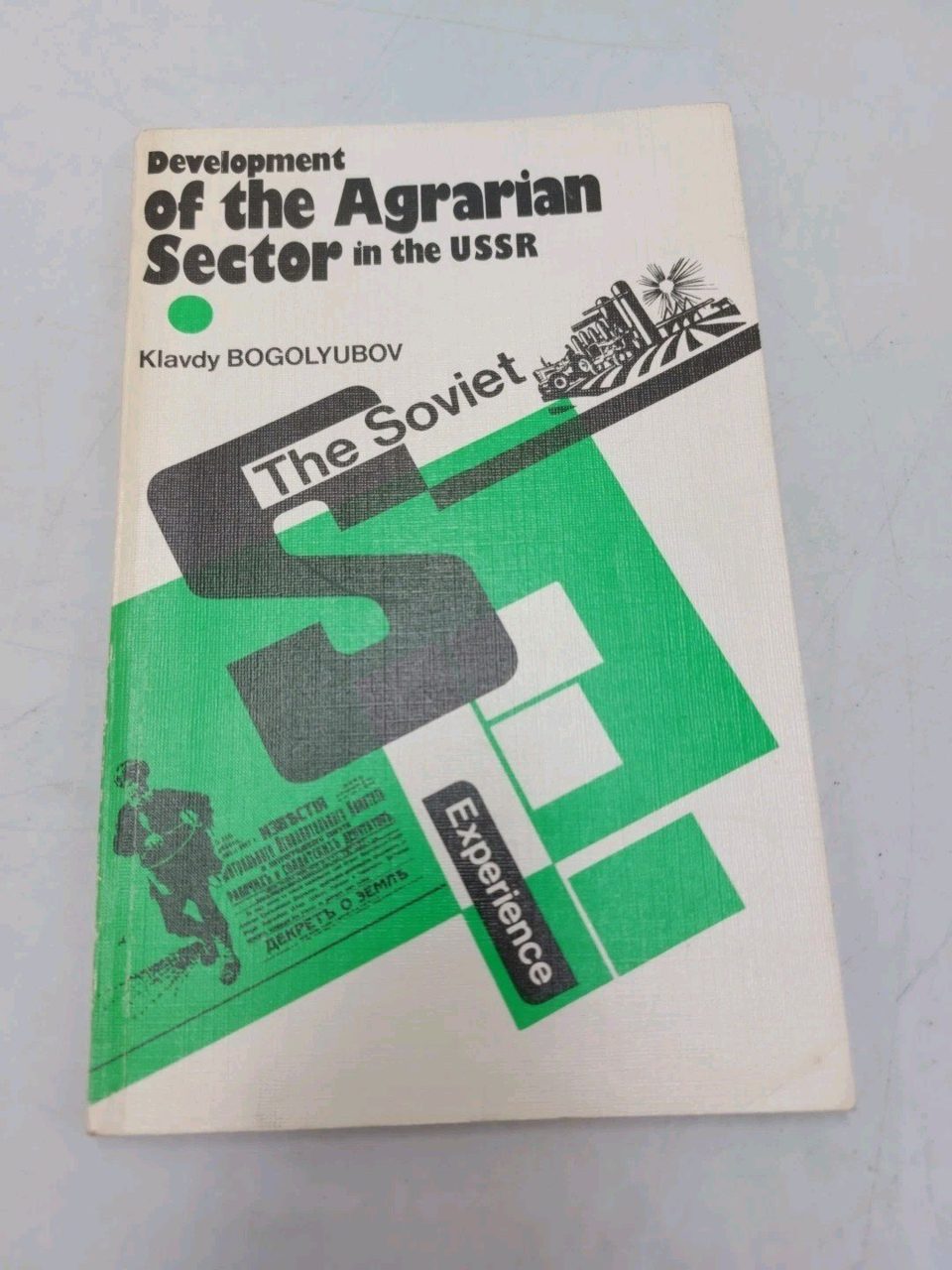 Development Of The Agrarian Sector In The USSR Klavdy Bogolyubov Novosti Press