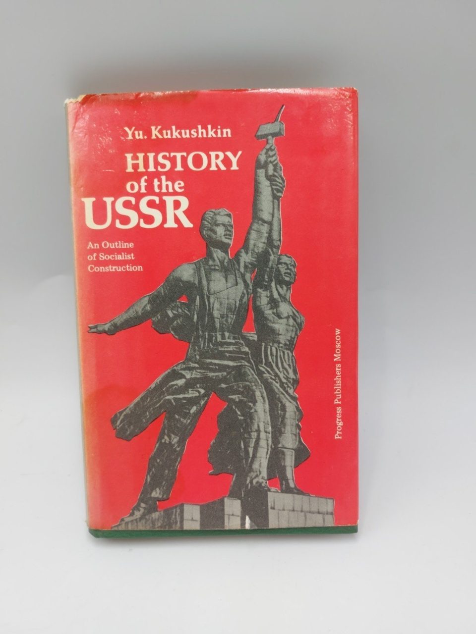 History Of The USSR Yu Kukushkin Progress Publishing