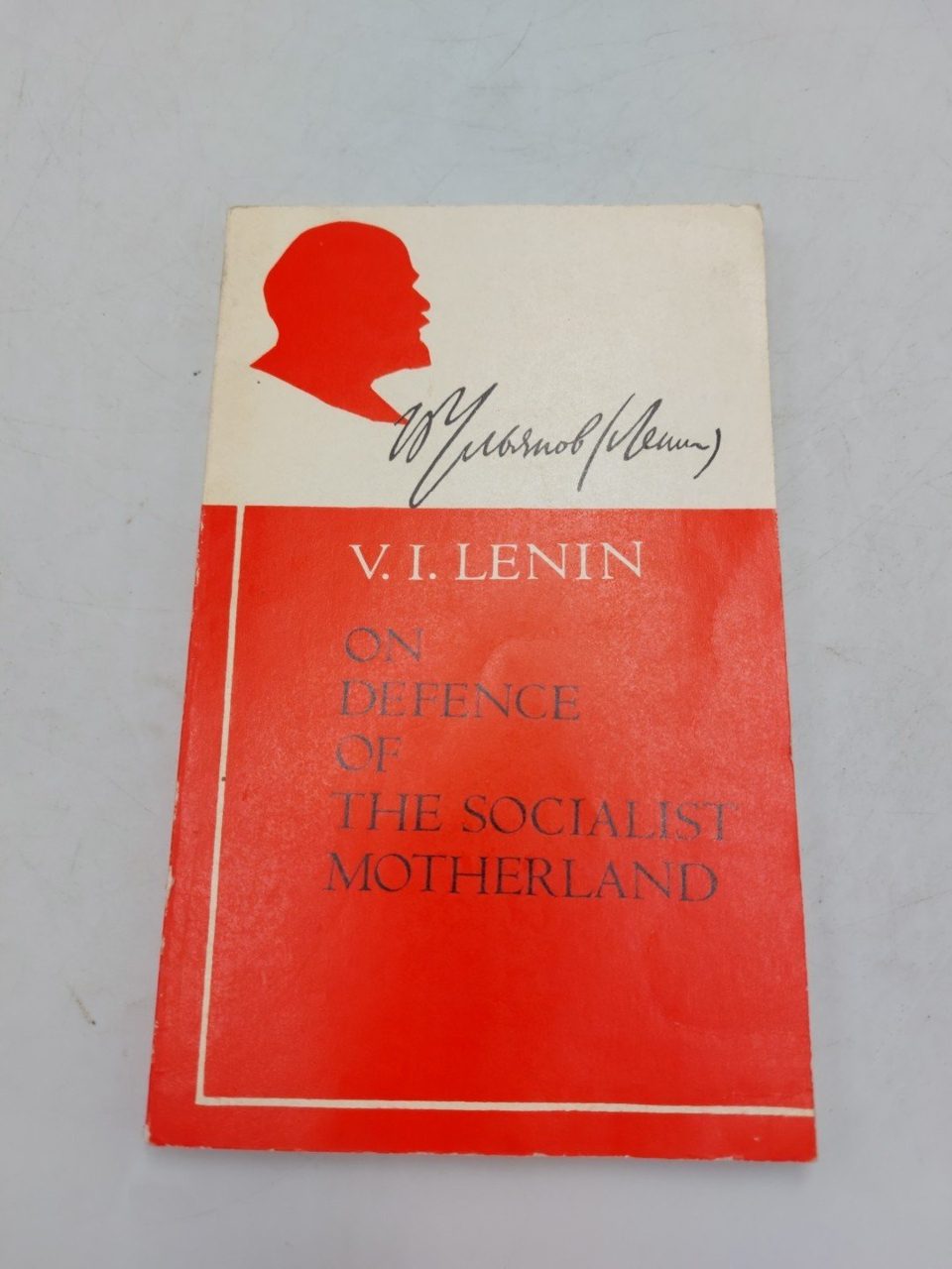 V. I. Lennin On Defence Of The Socialist Motherland Novosti Press