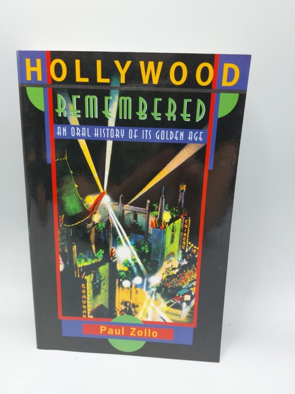 Hollywood Remembered: An Oral History of Its Golden Age Zollo, Paul