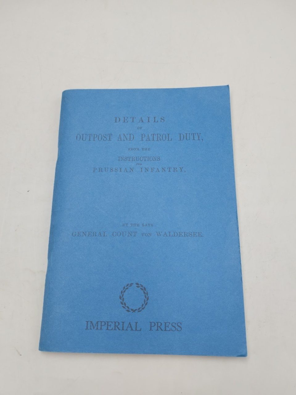 Details Outpost Patrol Duty Instructions Prussian Infantry Waldersee