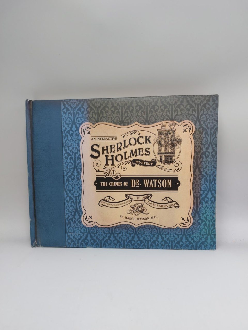 Crimes of Dr. Watson: An Interactive Myste Sherlock Holmes John Watson