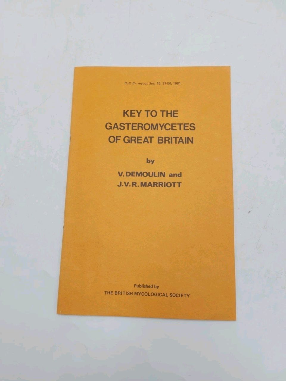 Key To The Gasteromycetes Of Great Britain Demoulin Marriott