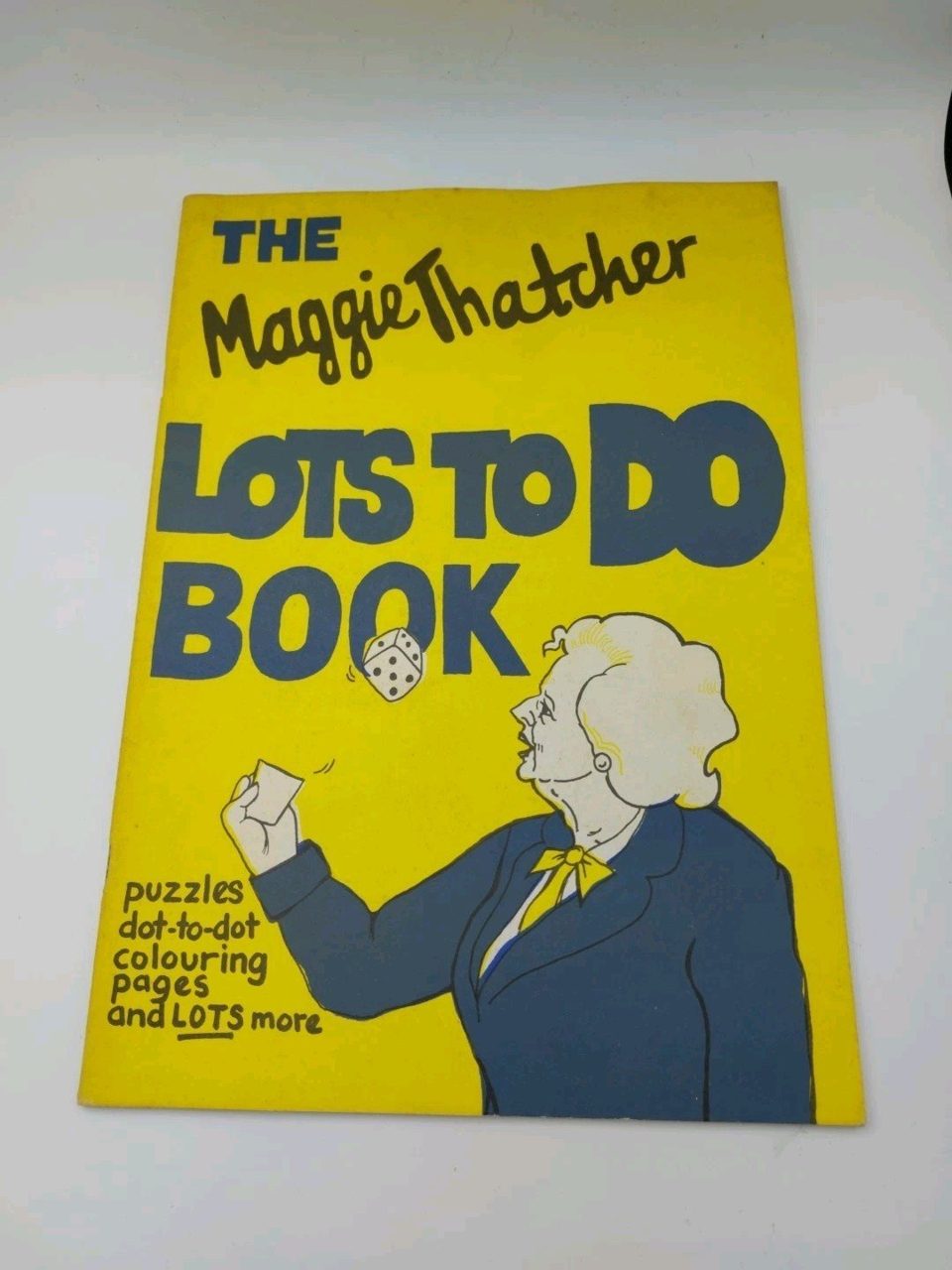 The Maggie Thatcher Lots To Do Book