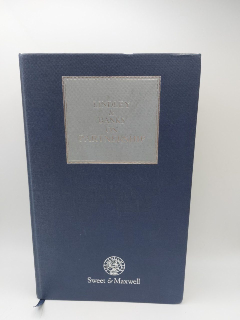 Lindley & Banks On Partnership Sweet & Maxwell 16th Edition