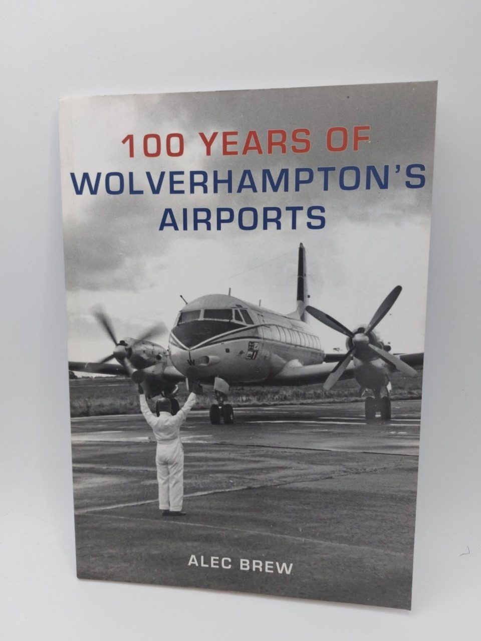 100 Years of Wolverhampton's Airports