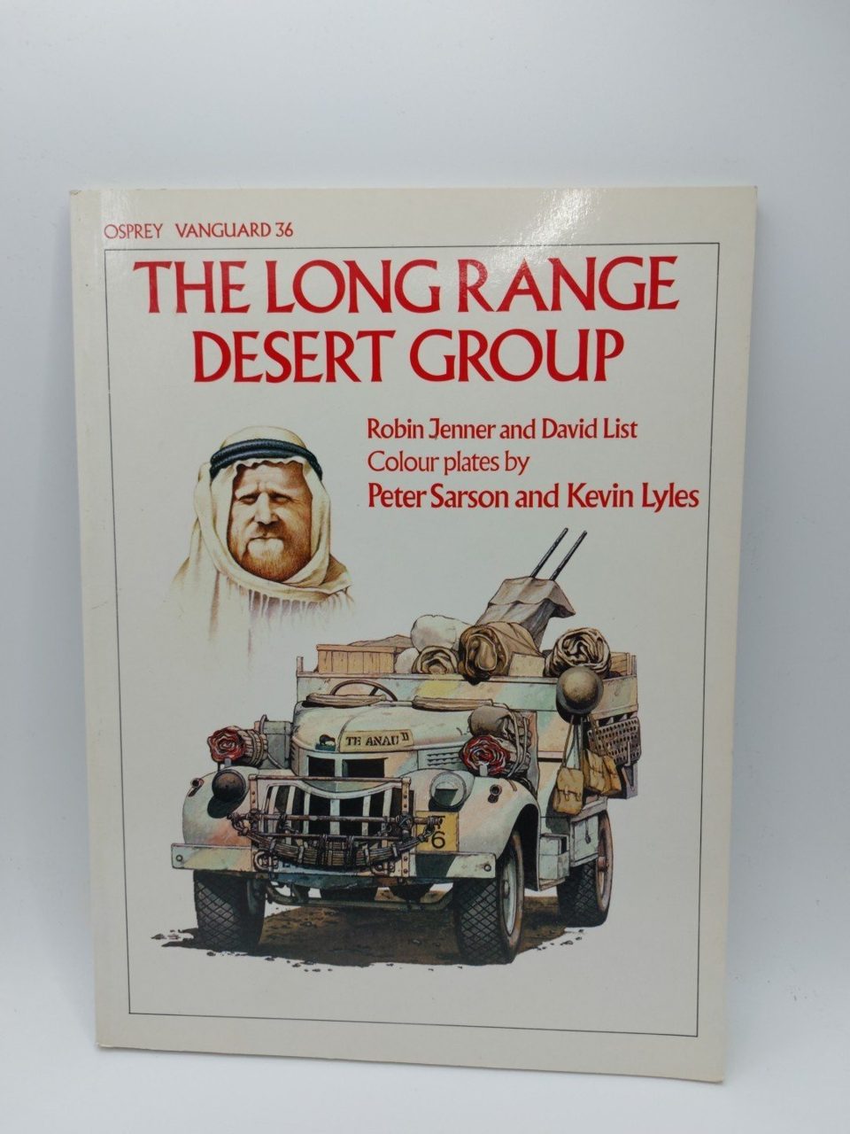 Ospreys Vanguard 1983 Armor Series Issue 36 The Long Range Desert Group