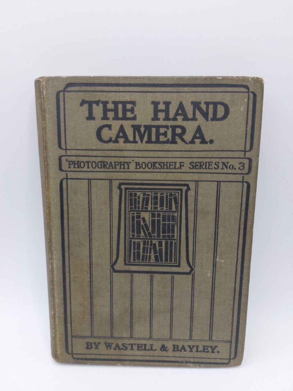 The Hand Camera Photography Book shelf Series No 3 Wastell & Bayley