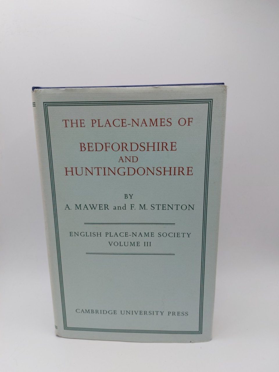 The Place Names Of Bedfordshire And Huntingdon Vol 3