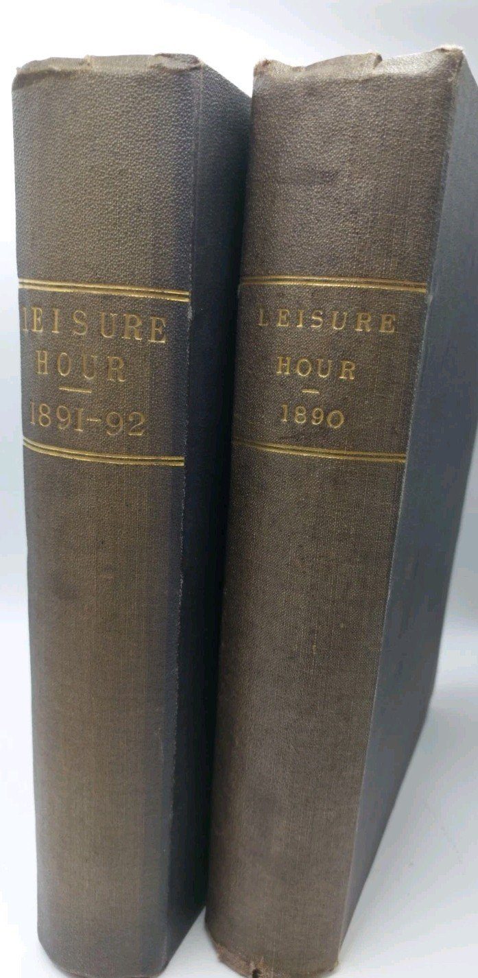 The Leisure Hour 1890 1891-92 Illustrated 2 Volumes
