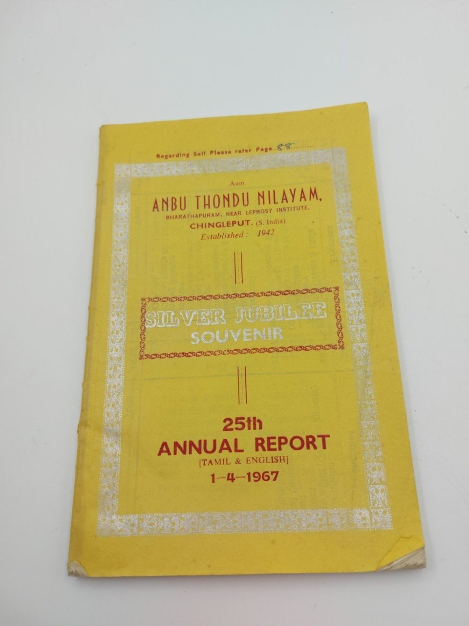 Anbu Thondu Nilayam Leprosy Institute Annual Report 1967 Souvenir Edition