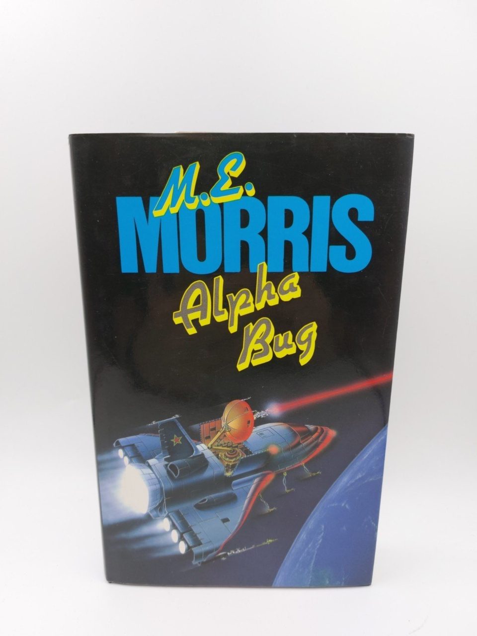 Alpha Bug M.E. Morris First Edition 1987 Hardback Book