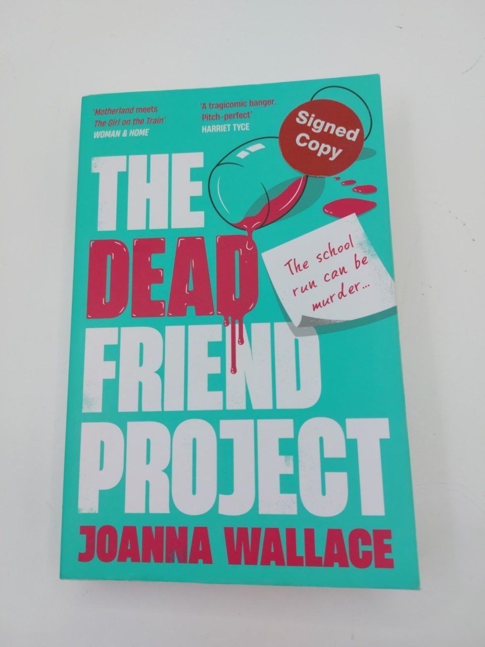 Signed The Dead Friend Project Joanna Wallace
