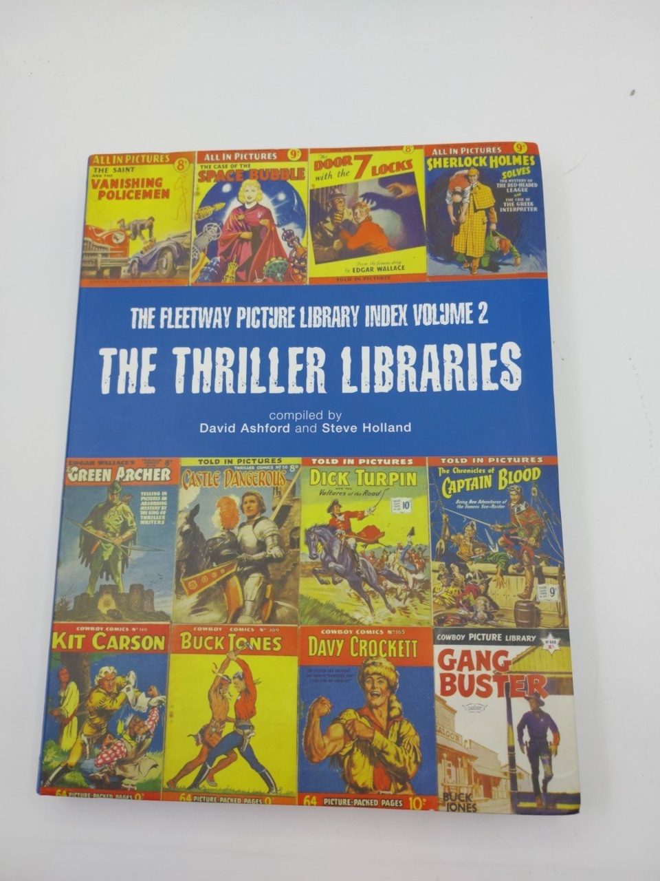 The Fleetway Picture Library Index Vol 2 The Thriller Libraries Ashford Holland
