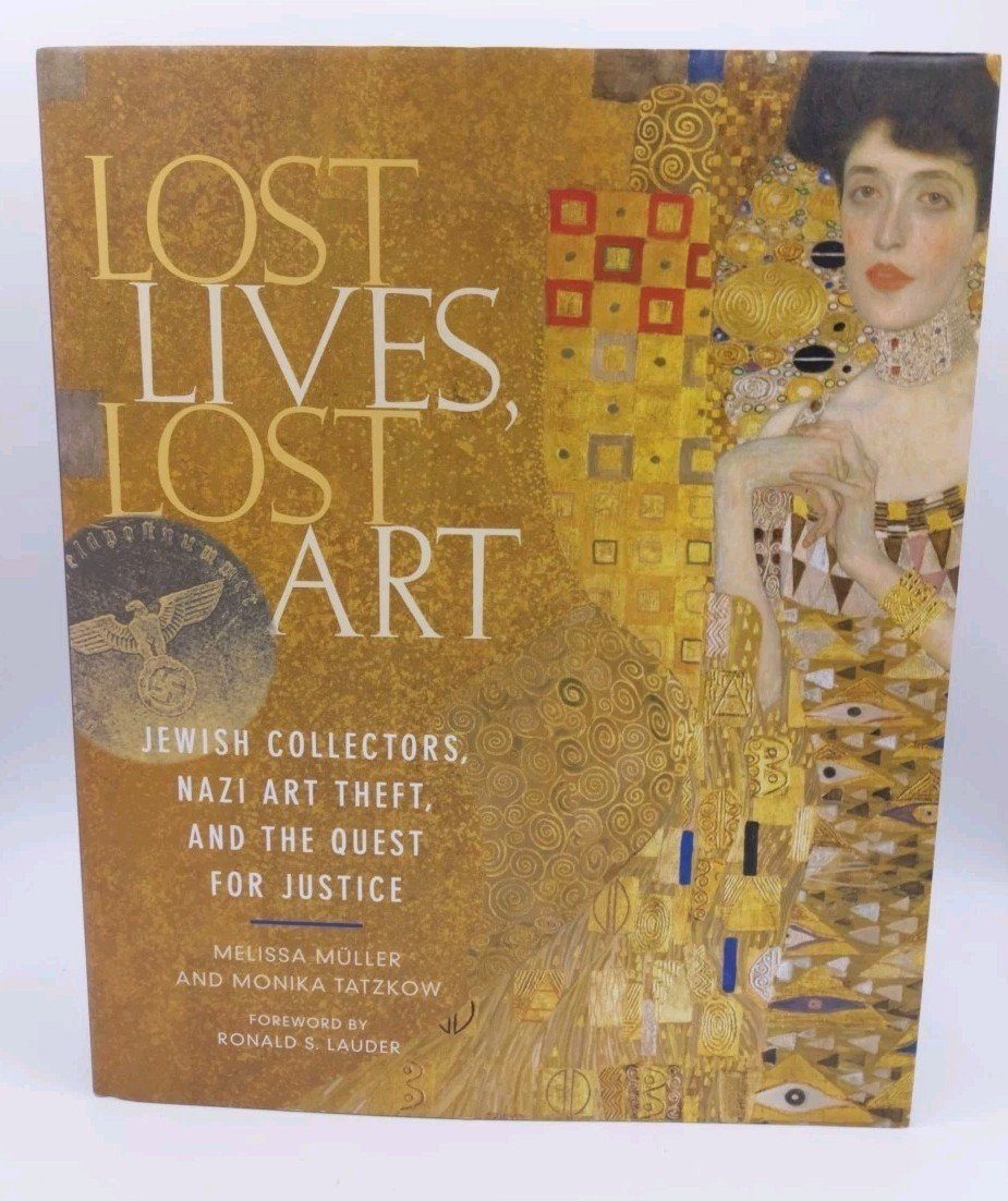Lost Lives, Lost Art Melissa Muller Monika Tatzkov