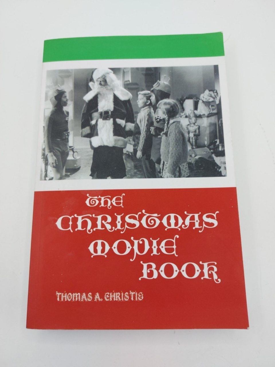The Christmas Movie Book Media, Feminism, Cultural Studies By Thomas A. Chris