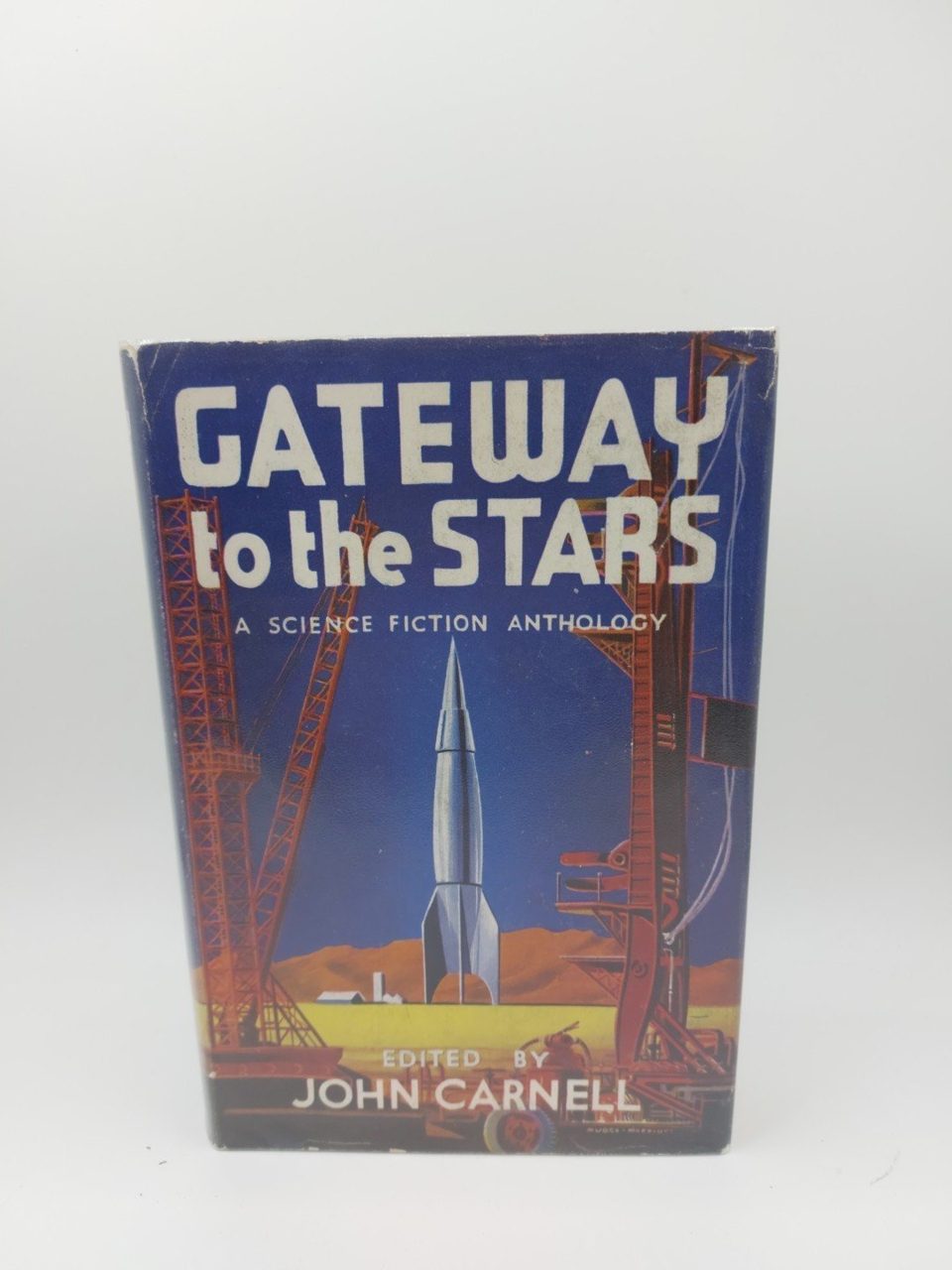 Signed Gateway To The Stars John Carnell 1955 Museum Press