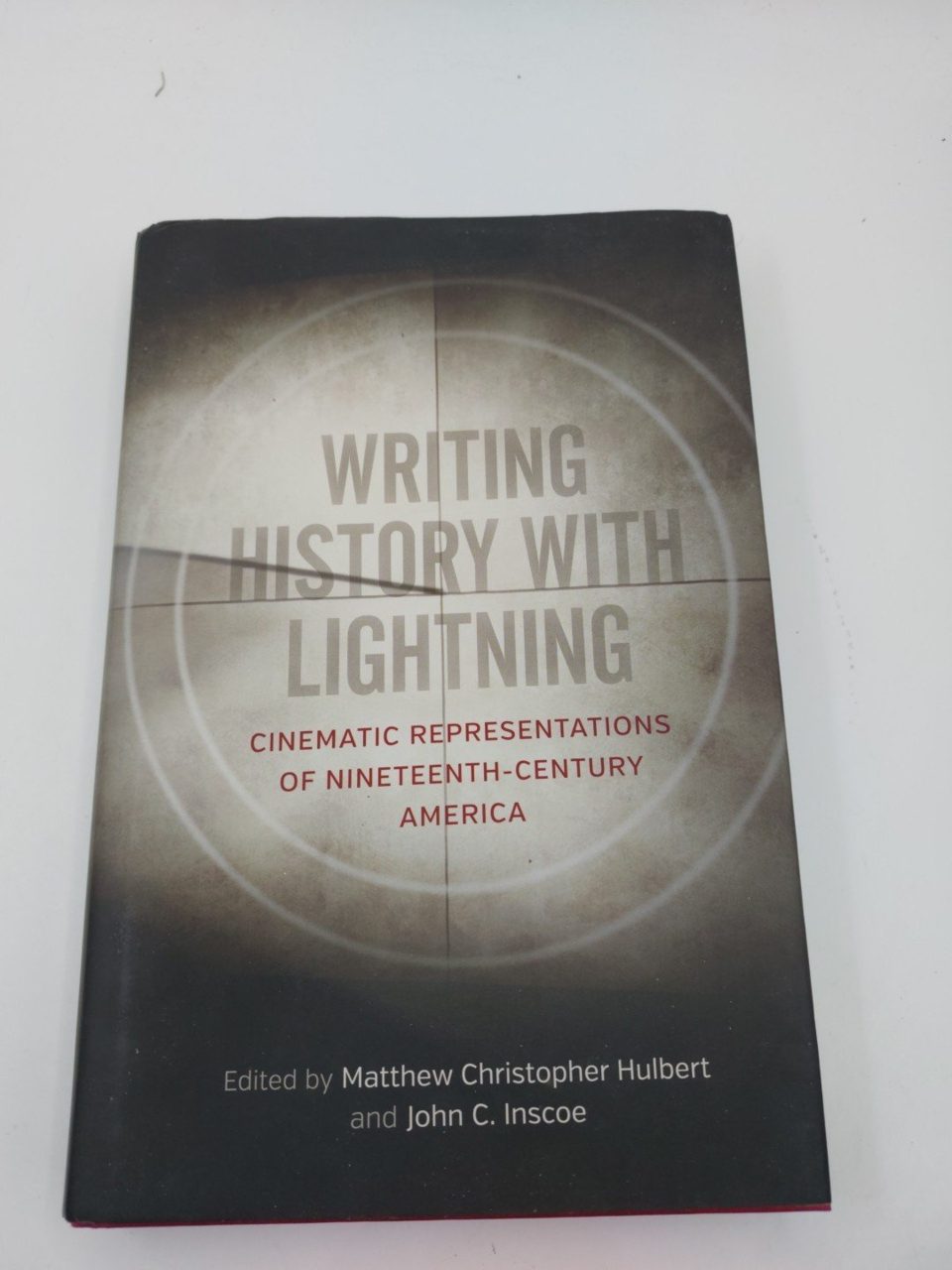 Writing History with Lightning Hulbert Inscoe