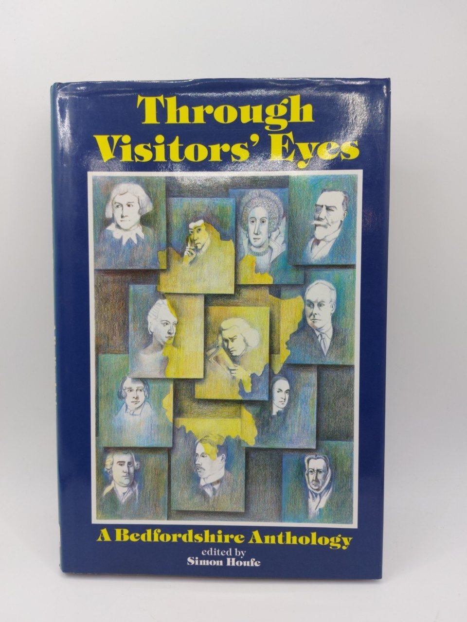 Through Visitors Eyes A Bedfordshire Anthology Simon Houfe