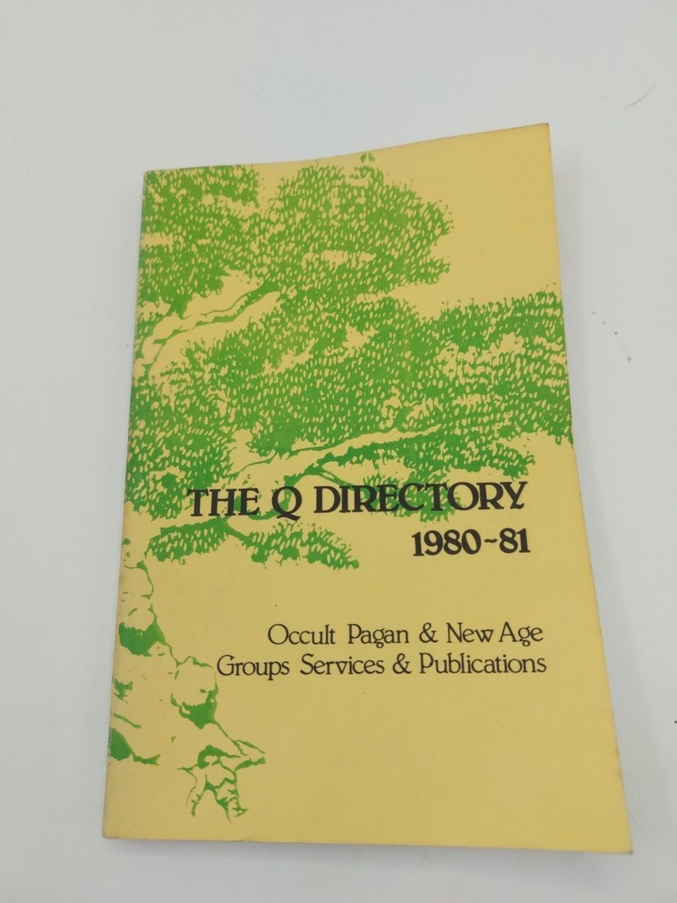 The Q Directory 1980-81 Occult & New Age Neopantheist Society