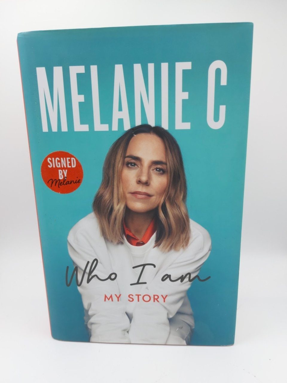 Signed Melanie C -Who Am I First Edition