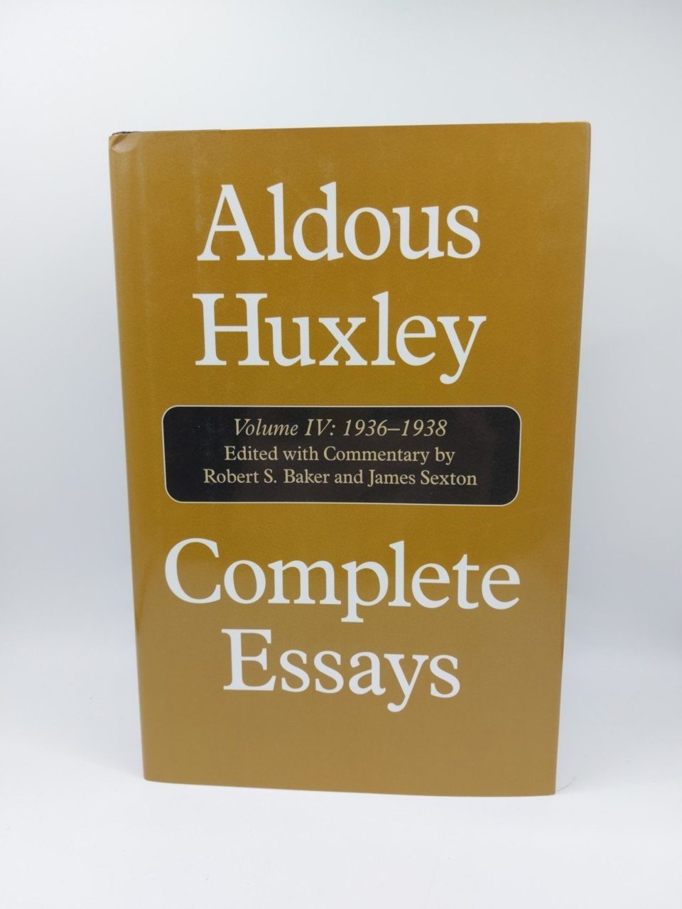 Complete Essays : Aldous Huxley, 1936-1938, Volume Iv