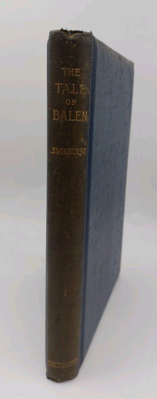 The Tale Of Balin Swinburne 1896 Chatto Windus
