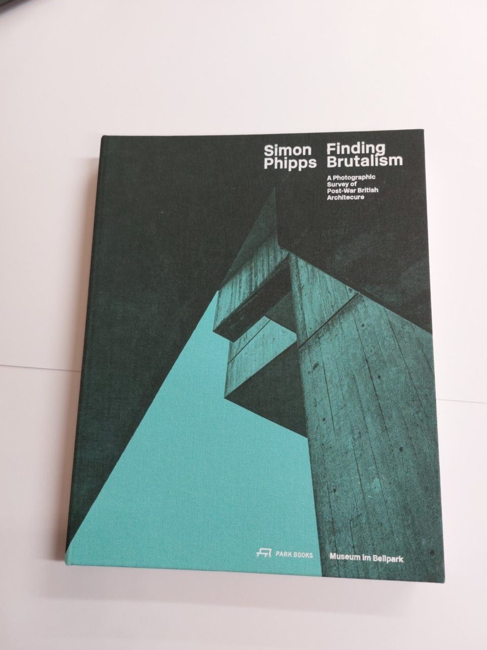 Simon Phipps Finding Brutalism 2017 Damaged Spine
