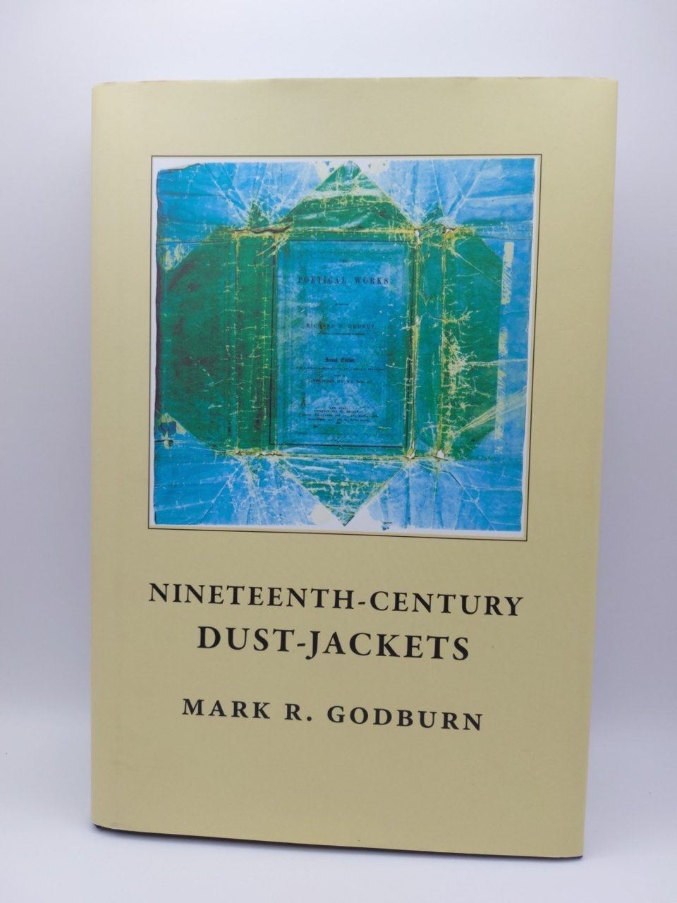 Nineteenth-Century Dust-Jackets Mark R. Godburn