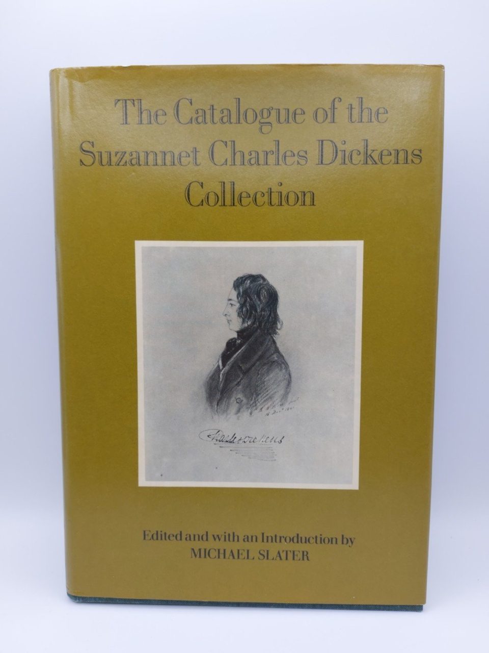 THE CATALOGUE OF THE SUZANNET CHARLES DICKENS COLLECTION Michael Slater