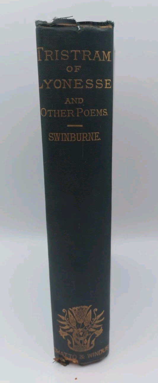 1st Edition Tristram Of Lyonesse Other Poems Algernon Charles Swinburne