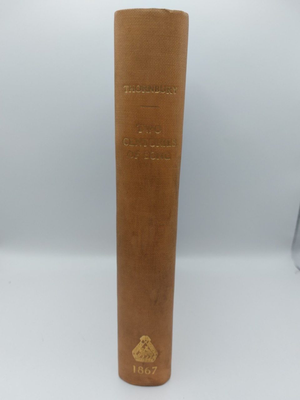 Two Centuries Of Song Walter Thornbury 1867 Ex Library