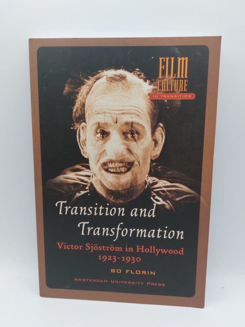 Transition and Transformation : Victor Sjöström in Hollywood