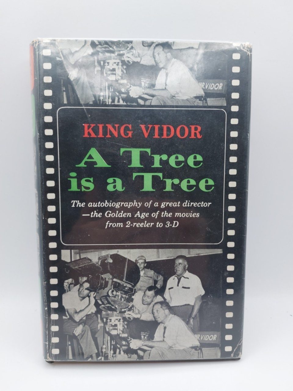 A Tree Is A Tree King Vidor