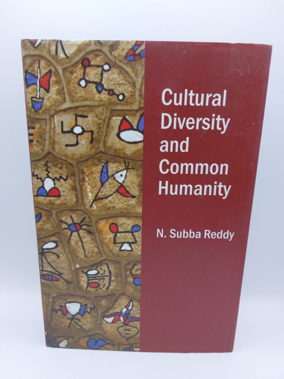 Cultural Diversity And Common Humanity N. Subba Reddy